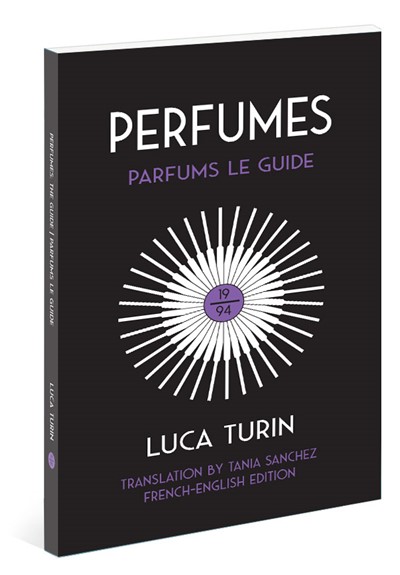 Perfumes: Parfums Le Guide 1994  Paperback Book  by Luca Turin and Tania Sanchez