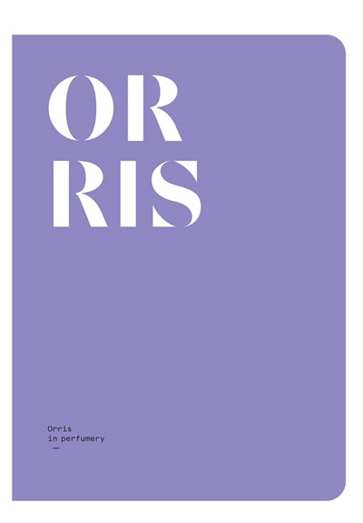 Orris in Perfumery  Magazine  by NEZ