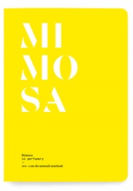 Mimosa In Perfumery Magazine by NEZ | $34