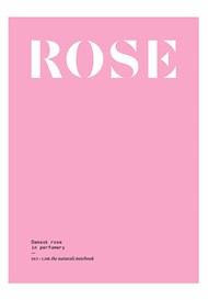 Damask Rose in Perfumery  by NEZ | $34
