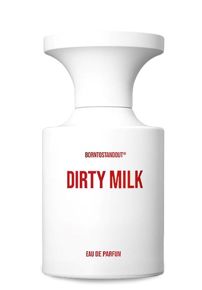 Dirty Milk  Eau de Parfum  by BORNTOSTANDOUT